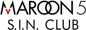 Maroon 5 S.I.N. Club